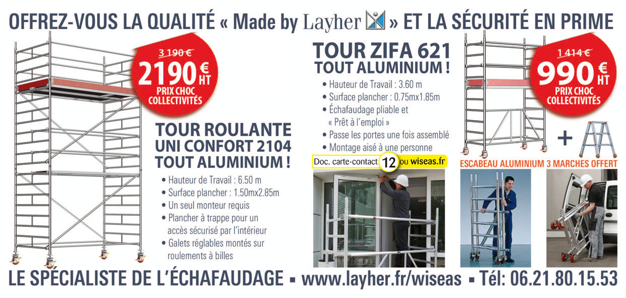 Tour Uni confort 2104 - Tour Zifa 621 - échafaudages