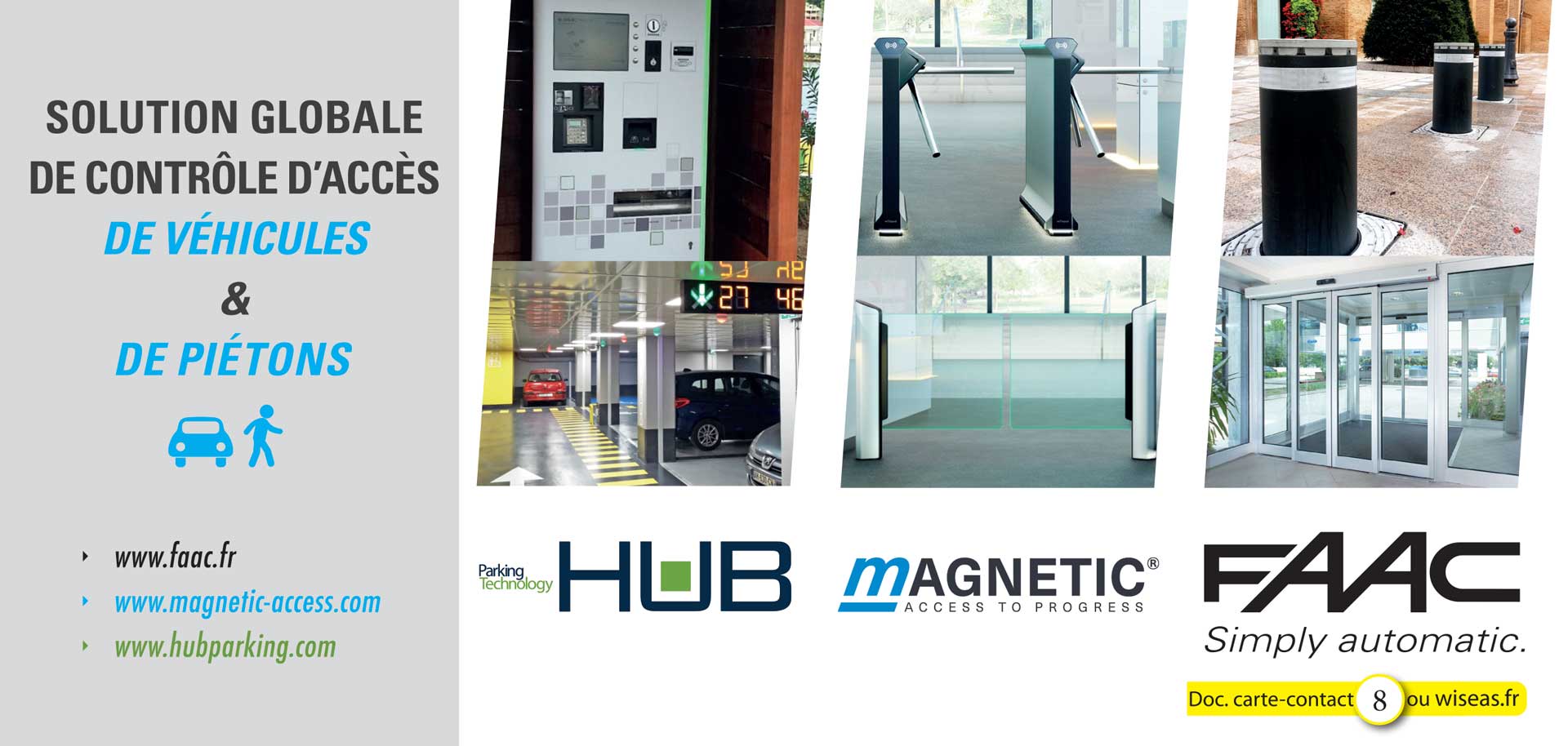 Hub, Magnetic Access